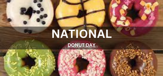 NATIONAL DONUT DAY [राष्ट्रीय डोनट दिवस]